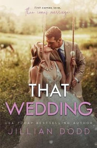 That Wedding : That Boy - Jillian Dodd