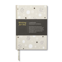 Waiting for You : A Keepsake Pregnancy Journal - Amelia Riedler