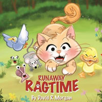 Runaway Ragtime - David  R Morgan