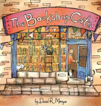 The Bookshop Cats - David  R Morgan