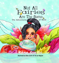 Not All Fairies Are The Same : The Adventures of Nene - Curtis