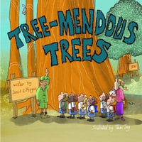 Tree-mendous Trees - David  R Morgan