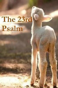 The 23rd Psalm - Terrie Sizemore