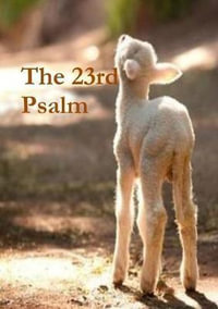 The 23rd Psalm - Terrie Sizemore