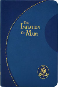 Imitation of Mary - Thomas A. Kempis