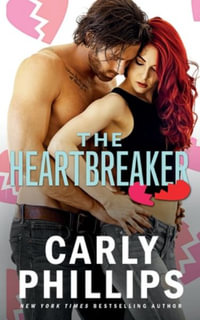 The Heartbreaker : The Chandler Brothers - Carly Phillips