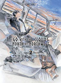 Go with the Clouds, North-By-Northwest 2 : Go with the Clouds, North-By-Northwest - Aki Irie