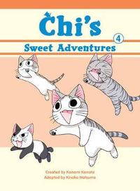 Chi's Sweet Adventures 4 : Chi's Sweet Adventures - Konami Kanata