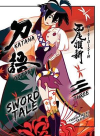 Katanagatari : Sword Tale : Volume 3 - NISIOISIN