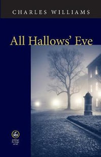 All Hallows' Eve - Charles Williams