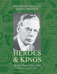 Heroes and Kings - Charles Williams