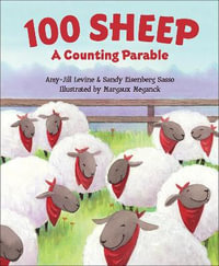 100 Sheep : A Counting Parable - Amy-Jill Levine