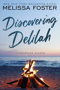 Discovering Delilah (An LGBT Love Story) : Harborside Nights - Melissa Foster