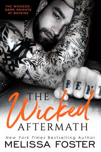 The Wicked Aftermath : Tank Wicked - Melissa Foster