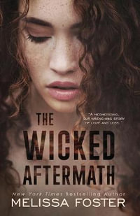 The Wicked Aftermath : Tank Wicked (Special Edition) - Melissa Foster