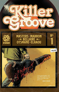 Killer Groove Vol. 1 : KILLER GROOVE TP - Ollie Masters