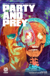 PARTY & PREY - Steve Orlando