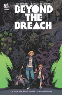 BEYOND THE BREACH : Beyond the Breach - Ed Brisson