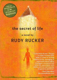 The Secret of Life - Rudy Rucker