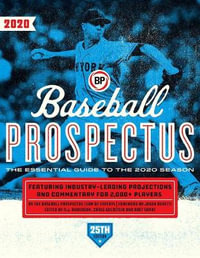 Baseball Prospectus 2020 - Baseball Prospectus