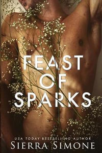 Feast of Sparks : Thornchapel - Sierra Simone