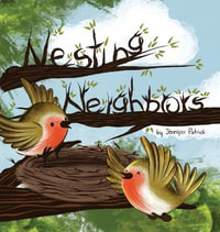 Nesting Neighbors - Jennifer Patrick