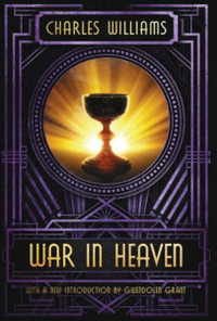 War in Heaven - Charles Williams