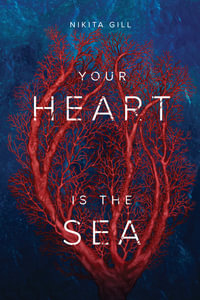 Your Heart Is The Sea - Nikita Gill