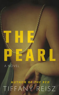 The Pearl : The Godwicks - Tiffany Reisz