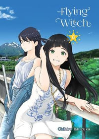 Flying Witch, Volume 8 : Flying Witch - Chihiro Ishizuka