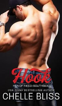 Hook : Men of Inked: Southside - Chelle Bliss