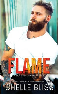 Flame : Men of Inked: Heatwave - Chelle Bliss