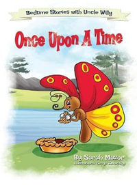 Once Upon a Time : Bedtime with a Smile Picture Books - Sarah Mazor