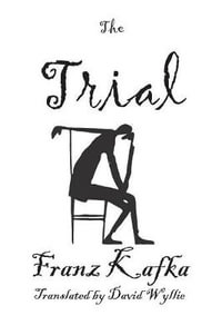 The Trial : Large Print (16 pt font) - Franz Kafka