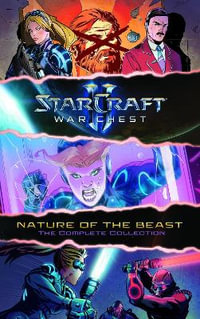 StarCraft: WarChest - Nature of the Beast : Compilation - Blizzard Entertainment