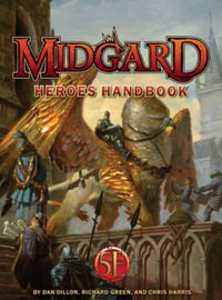 Midgard Heroes Handbook 5e - Chris Harris