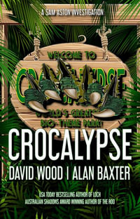 Crocalypse - David Wood