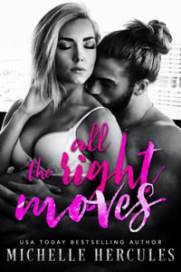 All The Right Moves - Michelle Hercules