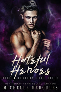 Hateful Heroes - Michelle Hercules