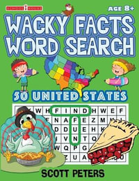 Wacky Facts Word Search : 50 US States - Scott Peters