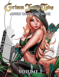 Grimm Fairy Tales Adult Coloring Book Volume 3 : GRIMM FAIRY TALES ADULT COLORING BOOK - None