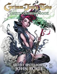 Grimm Fairy Tales Adult Coloring Book - Artist Spotlight : John Royle - None