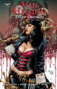 Van Helsing : Eve of Oblivion - Joe Brusha