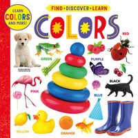 Colors (Find, Discover, Learn) : Find, Discover, Learn - Clever Publishing