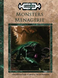 Monsters Menagerie - David Thompson