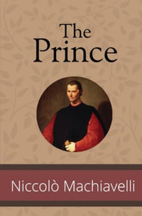 The Prince - Niccolo Machiavelli