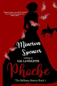 Phoebe - Minerva Spencer