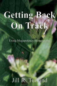 Getting Back On Track - Jill R Turland