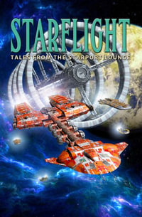 Starflight : Tales From The Starport Lounge - Robert Silverberg