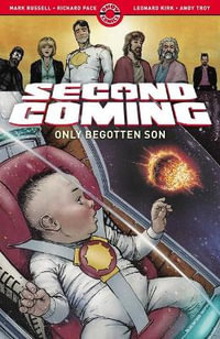 Second Coming : Only Begotten Son - Mark Russell